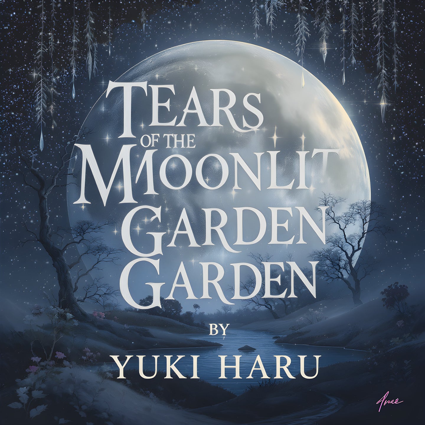 Tears of the Moonlit Garden Garden