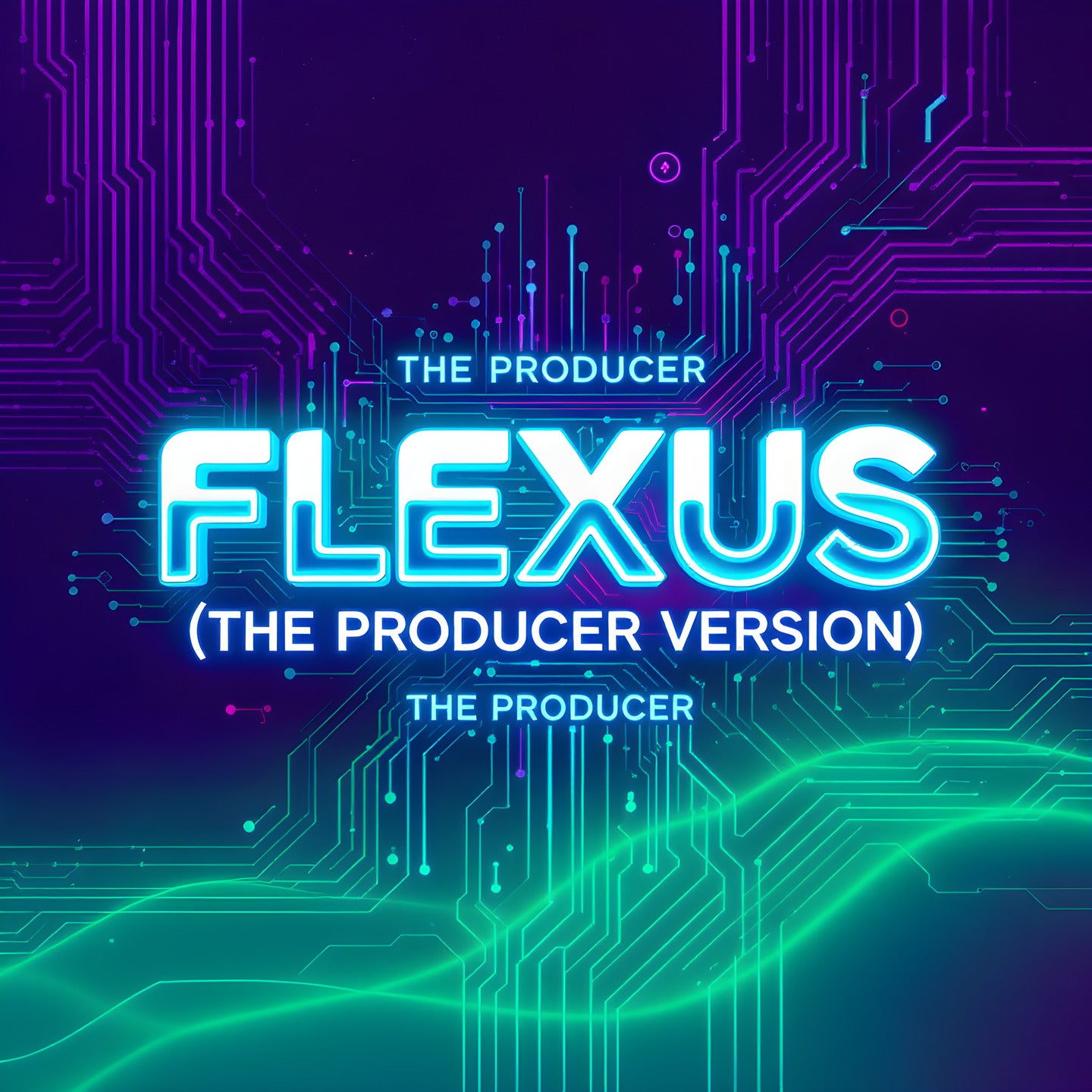 Flexus (The Producer Version)