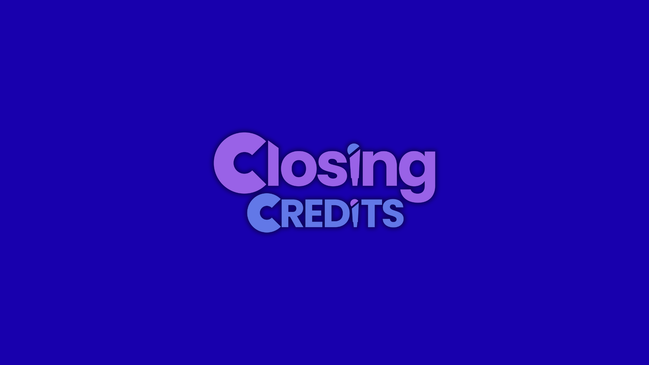 Closing Credits