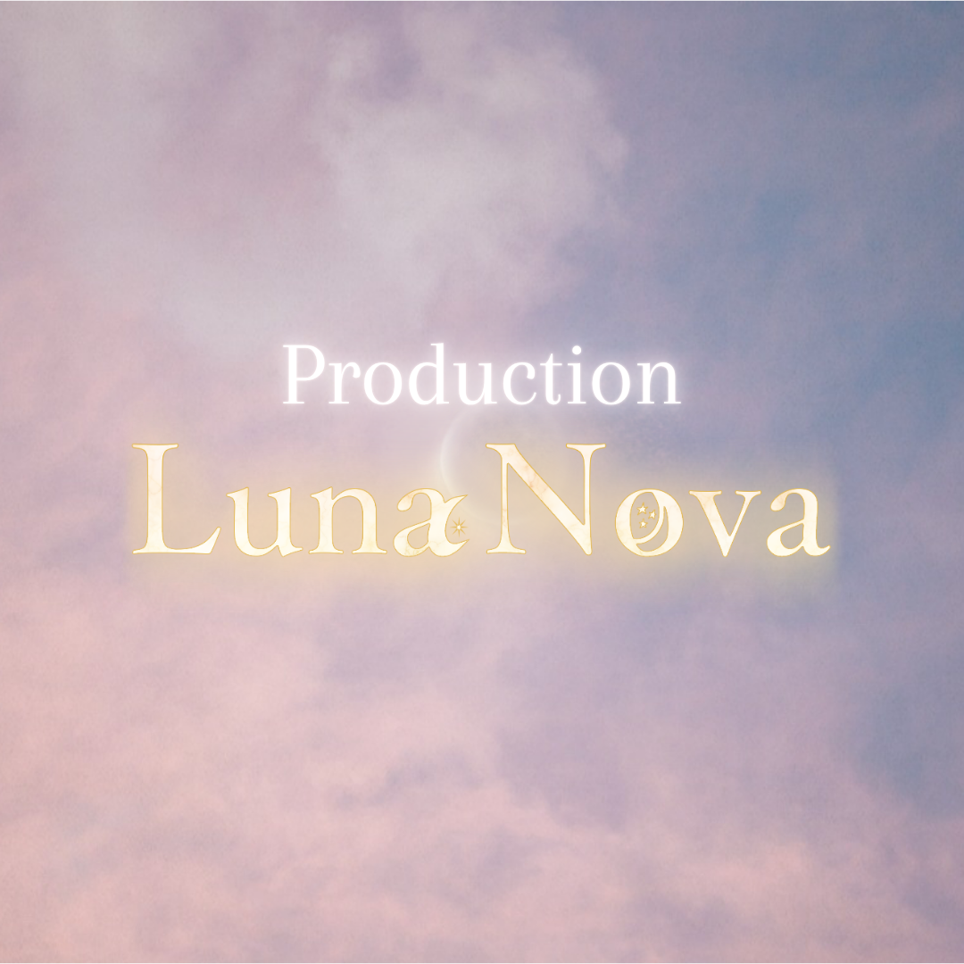 Production Luna Nova