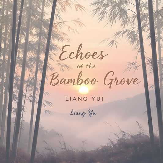 Echoes of the Bamboo Grove