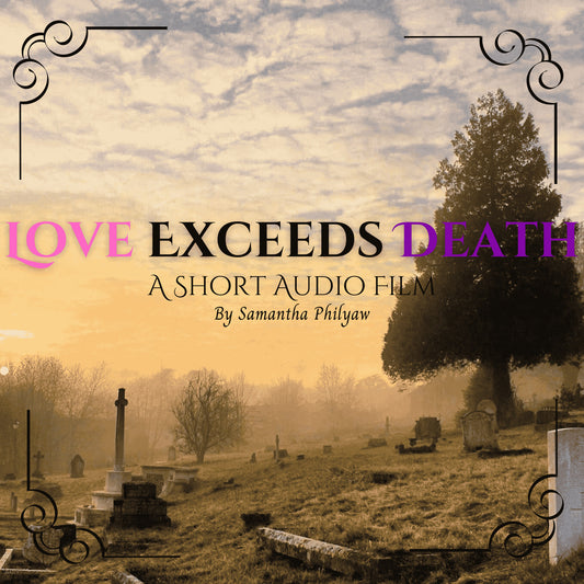 Love Exceeds Death [English]