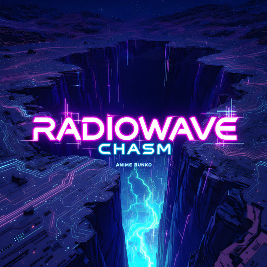 Radiowave Chasm