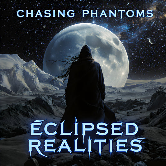 Eclipsed Realities