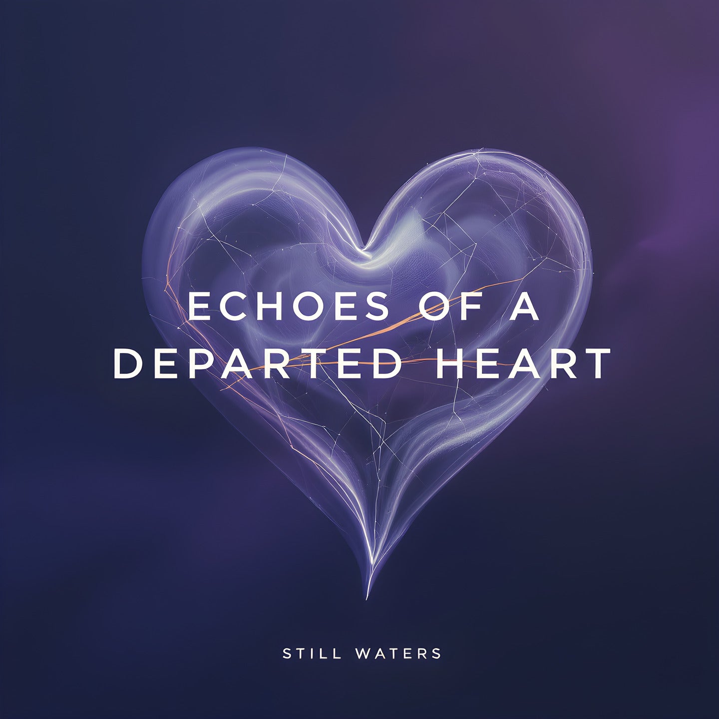 Echoes of a Departed Heart